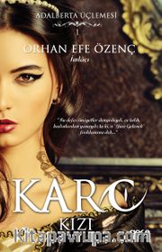 Karo Kızı <br /> Adalberta Üçlemesi 1