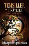 Temsiller ve Hikayeler