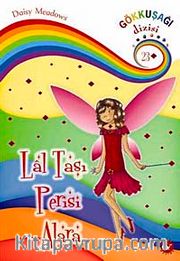 Lal Taşı Perisi Alara / Gökkuşağı Dizisi-23
