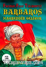 Barbaros Hayreddin Geliyor