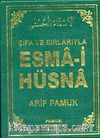 Şifa ve Sırlarıyla Esma-i Hüsna (Dua 113)