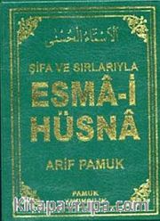 Şifa ve Sırlarıyla Esma-i Hüsna (Dua 113)