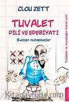 Tuvalet Dili ve Edebiyatı & B*ktan Muhabbetler