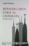 Dindarların Para İle İmtihanı
