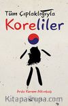 Tüm Çıplaklığıyla Koreliler