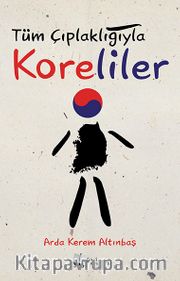 Tüm Çıplaklığıyla Koreliler