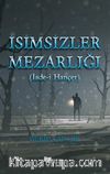 İsimsizler Mezarlığı (İade-i Hançer)