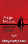 Evliliğin İzdüşümü