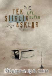 Tek Şiirlik Aşklar