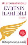 Evrenin İlahi Dili / Uyanış