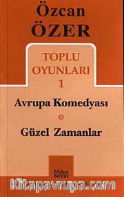 Toplu Oyunlar 1 / Avrupa Komedyası-Güzel Zamanlar