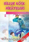 Billur Köşk Hikayeleri