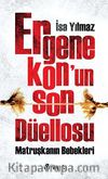 Ergenekon'un Son Düellosu & Matruşkanın Bebekleri