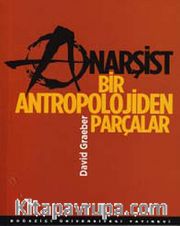 Anarşist Bir Antropolojiden Parçalar