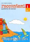Raccontami 1 quaderno esercizi (Çocuklar için İtalyanca) 4-7 yaş