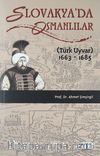 Slovakya'da Osmanlılar (Türk Uyvar) 1663-1685
