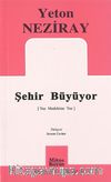 Şehir Büyüyor