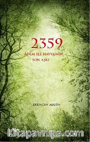 2359 Adem ile Havva'nın Son Aşkı