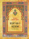 Kur'an-ı Kerim ve Yüce Meali