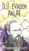 Ölü Evinden Anılar