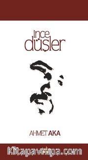 İnce Düşler