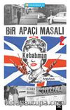 Kebabman / Bir Apaçi Masalı 2 