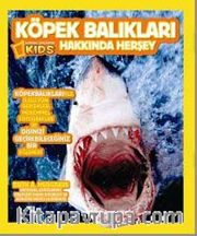 National Geographic Kids -Köpek Balıkları Hakkında Herşey