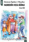 Nasreddin Hoca Bizimle