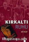 Kırkaltı Ruhu