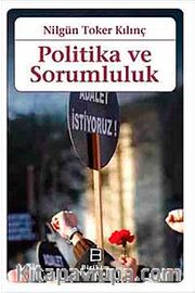 Politika ve Sorumluluk