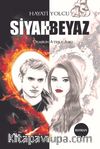 Siyah ve Beyaz
