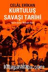 Kurtuluş Savaşı Tarihi