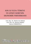Son 30 Yılda Türkiye ve Güney Kore'nin Ekonomik Performansı