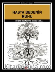 Hasta Bedenin Ruhu