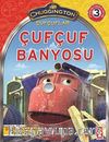 Çufçuflar / Çufçuf Banyosu