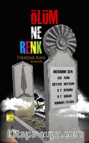 Ölüm Ne Renk