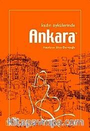 Kadın Öykülerinde Ankara