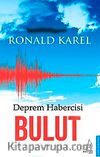 Deprem Habercisi Bulut