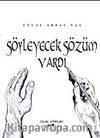 Söyleyecek Sözüm Vardı