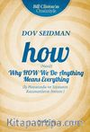 How (Nasıl) & İş Hayatında ve Siyasette Kazananların Sorusu
