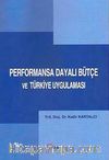 Performansa Dayalı Bütçe ve Türkiye Uygulaması