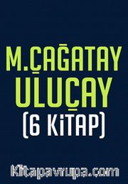 M. Çağatay Uluçay Seti (6 Kitap)