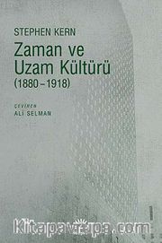 Zaman ve Uzam Kültürü (1880-1918)
