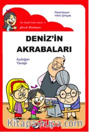 Deniz'in Akrabaları /Düz Yazı