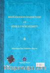 Bediüzzaman Hazretleri ve Risale-i Nur Hizmeti (Mukayeseli)