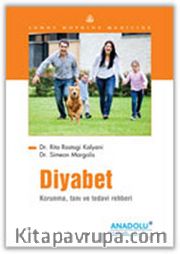 Diyabet <br /> Korunma, Tanı ve Tedavi Rehberi