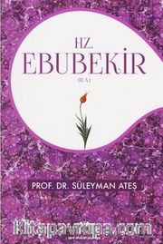 Hz. Ebubekir (r.a.)
