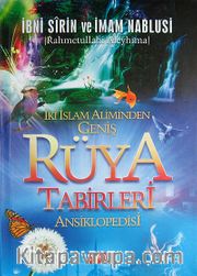 İki İslam Aliminden Geniş Rüya Tabirleri Ansiklopedisi