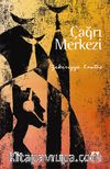 Çağrı Merkezi