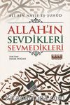 Allah (c.c)'ın Sevdikleri Sevmedikleri